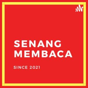 SENANG MEMBACA