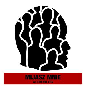 MIJASZ MNIE