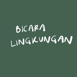 Bicara Lingkungan