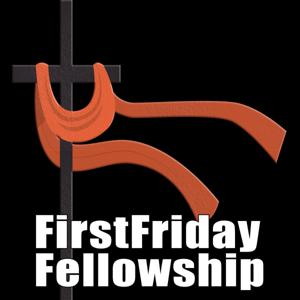 First Friday Fellowship