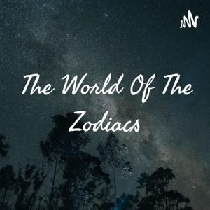 The World Of The Zodiacs 🎬