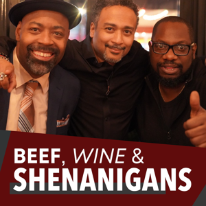 Beef, Wine & Shenanigans