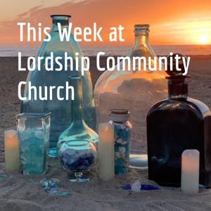 This Week at Lordship Community Church