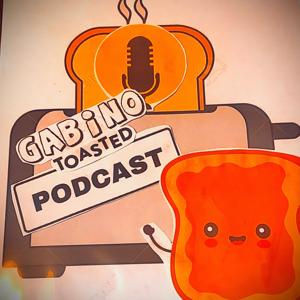 Toasted Podcast