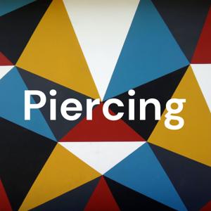 Piercing