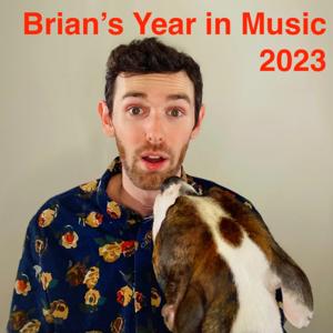 Brian's Year in Music