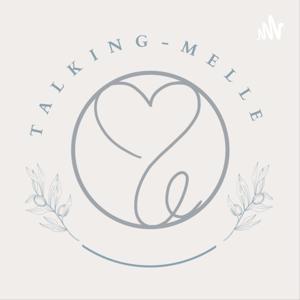 Talking - Melle