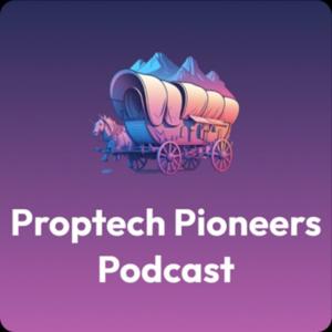 Proptech Pioneers