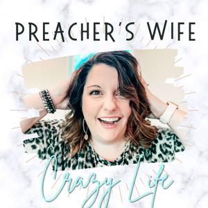 Preacher's Wife, Crazy Life