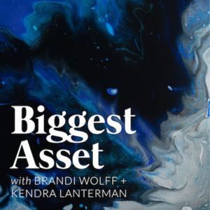 Biggest Asset