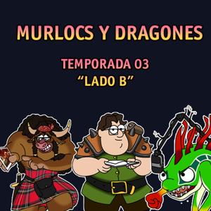 Murlocs y Dragones