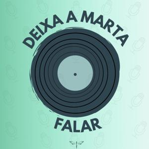 Deixa a Marta Falar