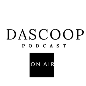 Dascoop Podcast