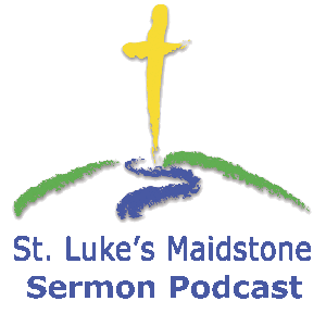 St Luke's, Maidstone - Podcasts