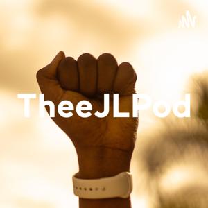 TheeJLPodcast