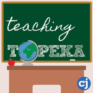 Teaching Topeka