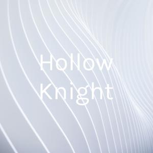 Hollow Knight