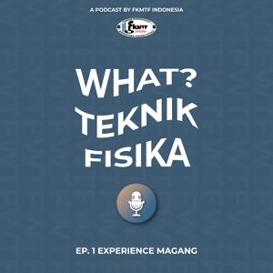 What? Teknik Fisika