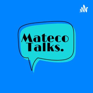 Mateco Talks