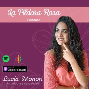 La Píldora Rosa by Lucia Monori