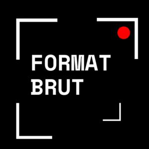 Format Brut