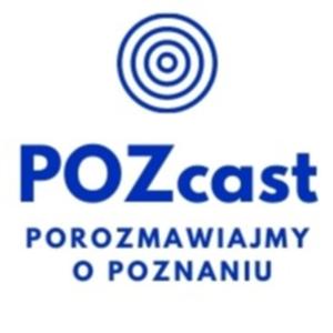 POZcast - porozmawiajmy o Poznaniu