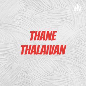 Thane Thalaivan