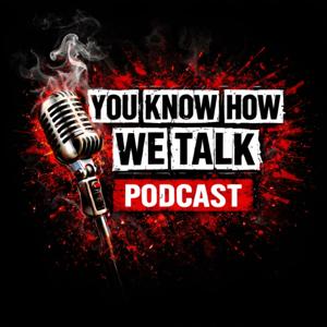 YouKnowHowWeTalk