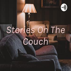 Stories On The Couch