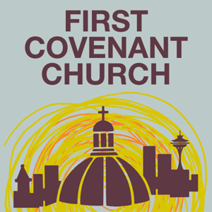 Sunday Worship Service - First Covenant Seattle