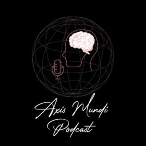 Axis Mundi Podcast