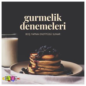 Gurmelik Denemeleri