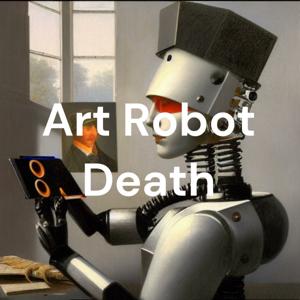 Art Robot Death