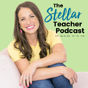 Stellar Teacher Podcast: A Podcast for Upper Elementary Teachers