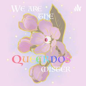 We are the Queerdos mister