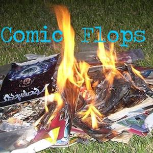 Comic Flops