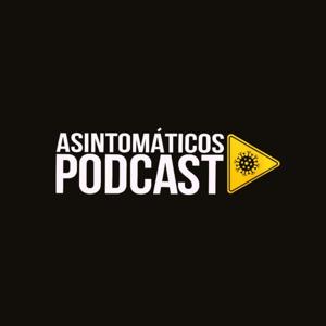 Asintomáticos Podcast