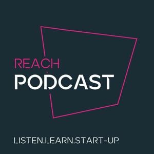 REACH – Listen.Learn.Start-up