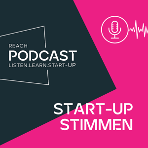 Start-up-Stimmen@REACH