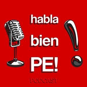 Habla Bien PE!