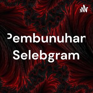 Pembunuhan Selebgram