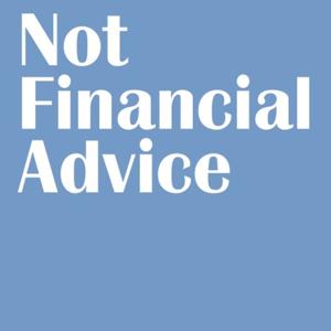 Not Financial Advice