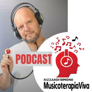 Il PODCAST di MUSICOTERAPIA VIVA