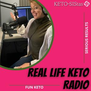 Real Life Keto Radio by the KETO-SIStas by KETO-SIStas