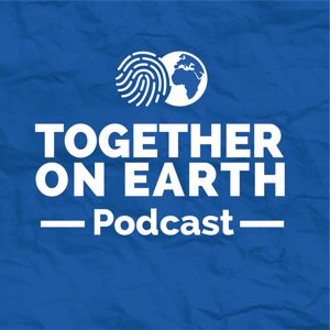 Together on Earth Podcast