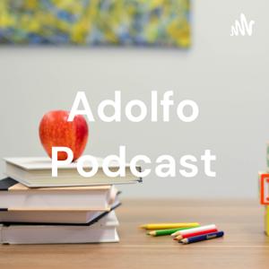 Adolfo Podcast