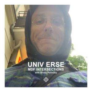 UNIV ERSE: MDF INTERSECTIONS