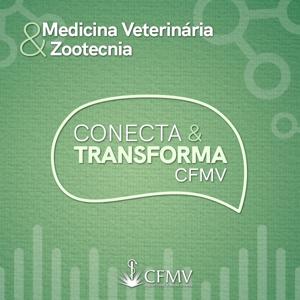 CFMV Conecta & Transforma - Medicina Veterinária e Zootecnia