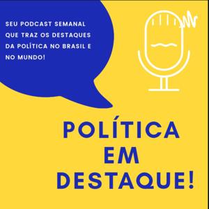 Política Em Destaque