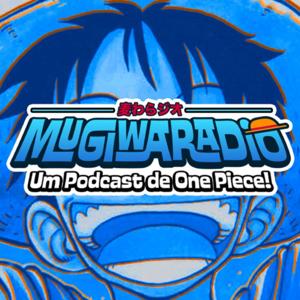 Mugiwaradio - Um Podcast de One Piece!